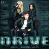 Stream & download Drive (feat. Radu Sirbu & Dee-Dee) - Single