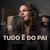 Tudo É do Pai - Single