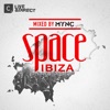 Space Ibiza 2013 (Mixed by Mync), 2013