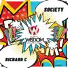 Society - Single album lyrics, reviews, download