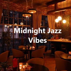 Midnight Jazz Vibes