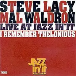 I Remember Thelonious - Mal Waldron I Remember Thelonious - Mal Waldron