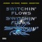 Switchin’ Flows (feat. Nik Tendo, Żabson & Dokkeytino) artwork