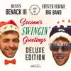 Season's Swingin' Greetings (Deluxe Edition) album lyrics, reviews, download