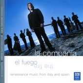 El Fuego: Renaissance Music from Italy and Spain artwork