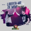 Liberta-me de Mim (feat. Luma Elpidio) - Single