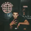World In My Palms - Single album lyrics, reviews, download
