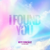 I Found You (feat. Roger Argemí) artwork