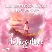 Nothing More (Dancefloor Kingz Mix) artwork
