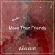MORE THAN FRIENDS cover art