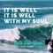 It Is Well It Is Well With My Soul artwork