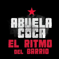 El Ritmo del Barrio (En Vivo) - Single - Abuela Coca