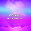 Guenzo - In Da Ghetto