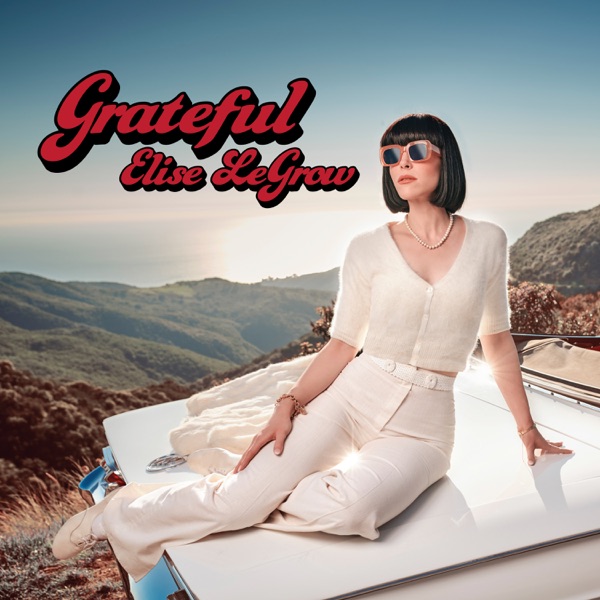 Elise LeGrow - Grateful (2021) FLAC-新房子