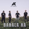 Bahala Na - Single