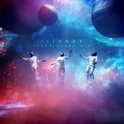 Stars Never Die by IIIDAZE album reviews, ratings, credits