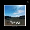 Before - Single