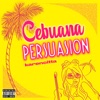 Cebuana Persuasion - EP
