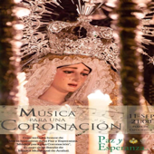 Paz y Esperanza coronada (directo) - Banda de Música Municipal de Arahal