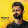 Mugham album lyrics, reviews, download