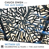 Chuck Owen & The Jazz Surge - Trail of the Ancients (feat. Sara Caswell & Larue Nickelson)