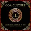 Goa Culture, Vol. 3 album lyrics, reviews, download