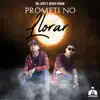 Stream & download Prometi No Llorar (feat. Argos Ocran)