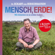 Eckart von Hirschhausen - Mensch, Erde! Wir könnten es so schön haben