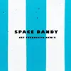 Stream & download Space Dandy (Get Futuristic Remix) - Single