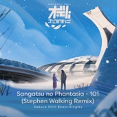 101 (Stephen Walking Remix) - Sakura Chill Beats Singles artwork