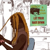 Let Your Hair Down artwork