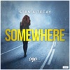 Somewhere (Remixes)