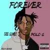 Forever (feat. Polo G) - Single album lyrics, reviews, download