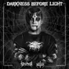 Darkness Before Light album lyrics, reviews, download