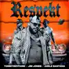 Stream & download Respekt (feat. Jim Jones & Juelz Santana) - Single