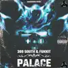 Palace - Single album lyrics, reviews, download