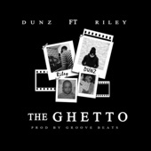 The Ghetto (feat. Riley) artwork