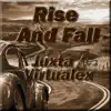 Rise and Fall (feat. Virtualex) [Dreamers Mix] song lyrics