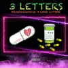 3 Letters (feat. Lonz Luthor) - Single album lyrics, reviews, download