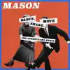 Dance, Shake, Move (PBR Streetgang Remix) - Single album lyrics, reviews, download