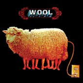 Wool - If They Left Us Alone Now