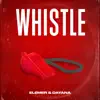 Stream & download Whistle - Single