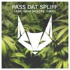 Pass Dat Spliff - Single