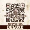 Nappy Dot Org (Deluxe) album lyrics, reviews, download