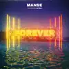 Stream & download Forever (feat. Affas) - Single