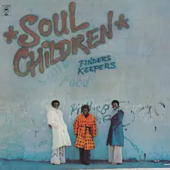 Finders Keepers by The Soul Children album reviews, ratings, credits