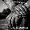 Blues of Desperation album lyrics, reviews, download