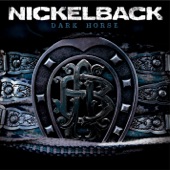 Nickelback - If Today Was Your Last Day