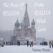 The Best Of Russia - From Russia With Love - Artisti Vari