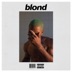 Blonde by Frank Ocean